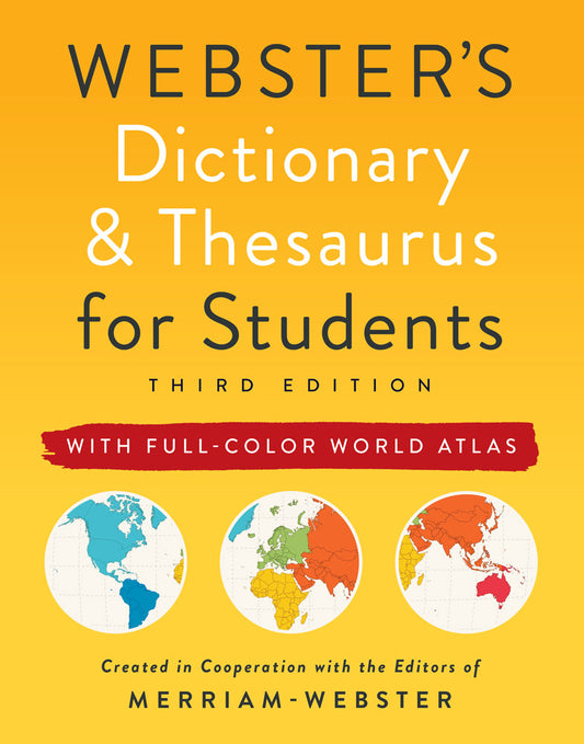 Cover of Webster's Dictionary and Thesaurus for Students, Third Edition, with Full-Color World Atlas